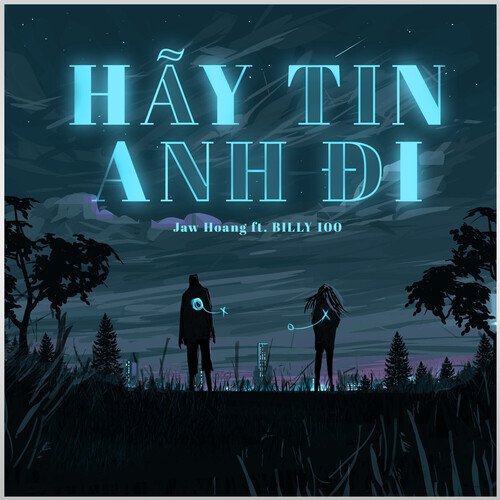 HÃY TIN ANH ĐI_poster_image