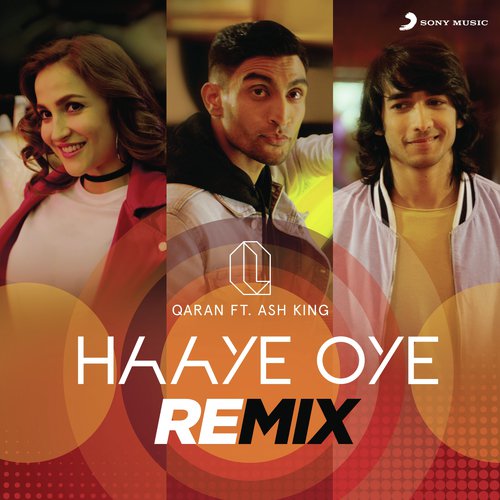 Haaye Oye (Remix)