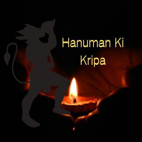 Hanuman Ki Kripa