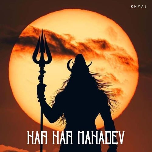 Har Har Mahadev