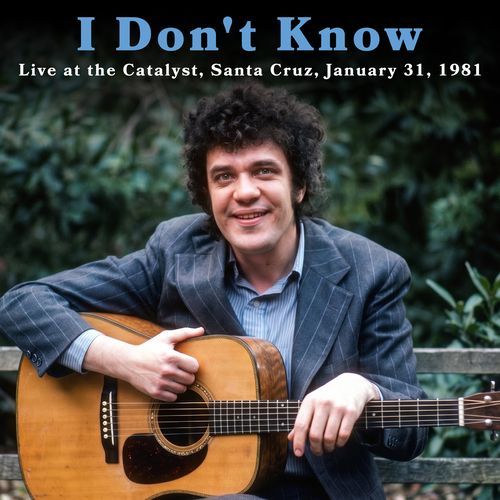 I Don't Know (Live in Santa Cruz 1981)