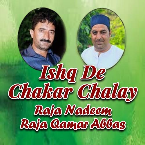 Ishq De Chakar Chalay