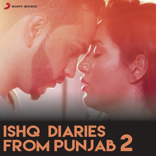 Ishq Diaries From Punjab, 2