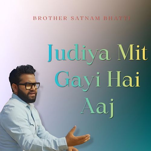 Judiya Mit Gayi Hai Aaj