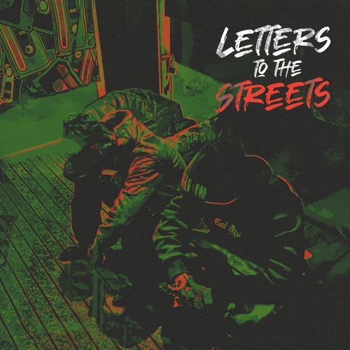 Letters To The Streets