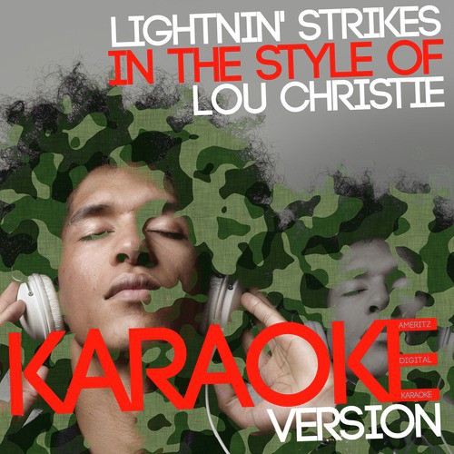 Lightnin' Strikes (In the Style of Lou Christie) [Karaoke Version]