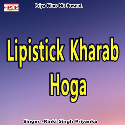 Lipistick Kharab Hoga-QQAaeCxSBVc