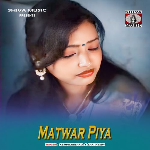 Matwar Piya