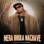 Mera Bhola Nachave