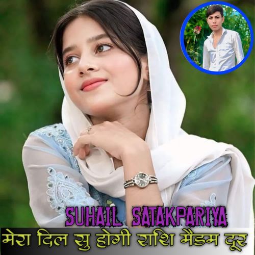 Mera Dil Su Hogi Rashi Madam Dur