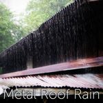 Metal Roof Rain Sound