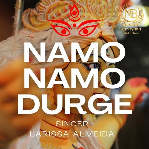 Namo Namo Durge