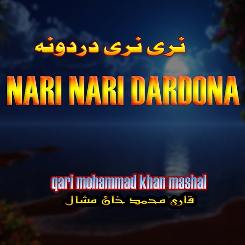 Nari Nari Dardona