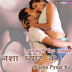 Nasha Pyar Ke