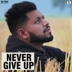 Never Give Up-CgYSUhBIUUk