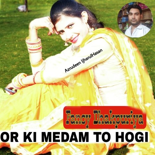 OR KI MEDAM TO HOGI (Hindi)