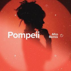 Pompeii (Afro House)