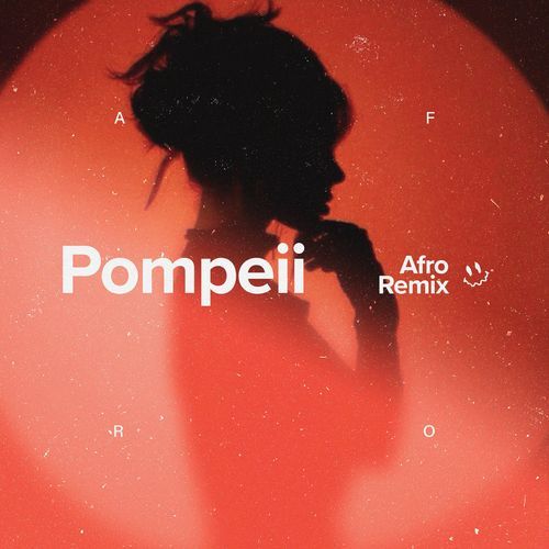 Pompeii (Afro House)