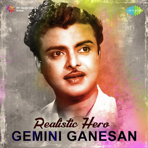 Realistic Hero - Gemini Ganesan