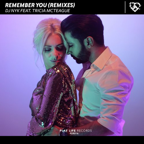 Remember You (feat. Tricia Mc Teague) (AudioCide Remix)