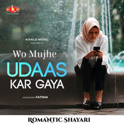 Romantic Shayari Female - Wo Mujhe Udaas Kar Dega-OFkKfQBcZWs