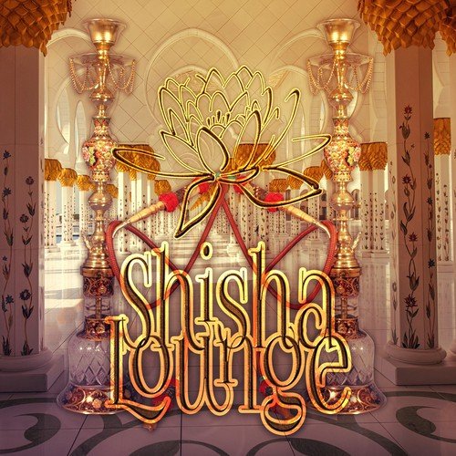 Shisha Lounge cover art