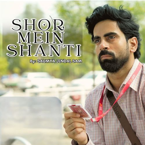 Shor Mein Shanti