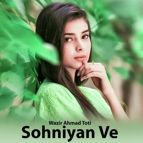 Sohniyan Ve