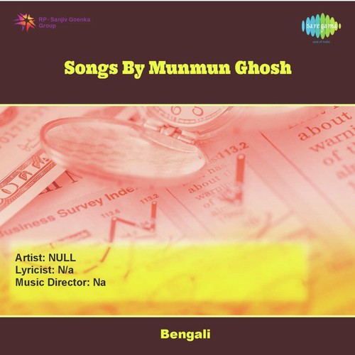 Songs By Munmun Ghosh