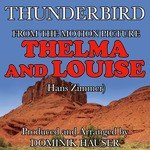 Thunderbird (From the Motion Picture score to "Thelma & Louise")