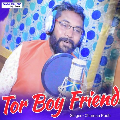 Tor Boy Friend