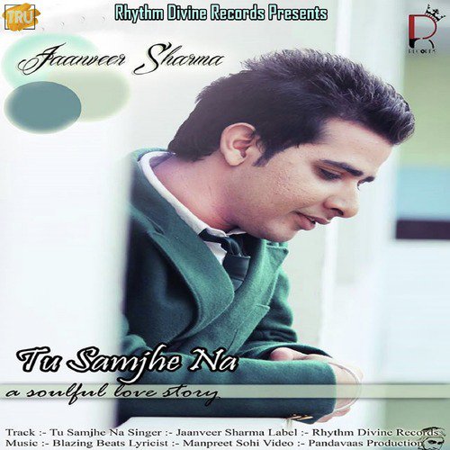 Tu Samjhe Na - Single_poster_image