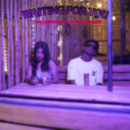 Waiting for you