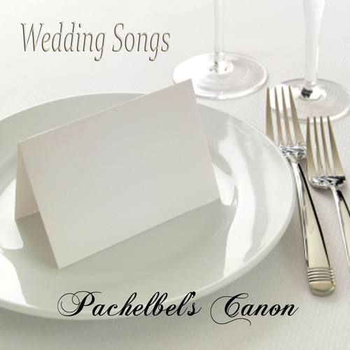 Wedding Songs: Pachelbel's Canon_poster_image