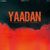 Yaadan