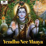 Yendho Nee Maaya