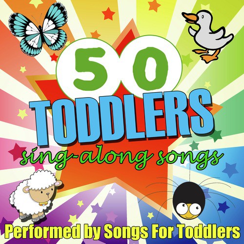 50 Toddlers Sing-Along Songs