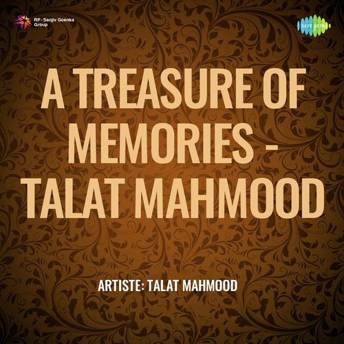 A Treasure Of Memories Talat Mahmood