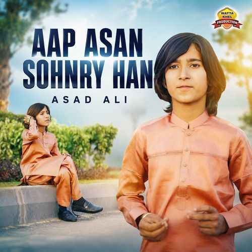 Aap Asan Sohnry Han