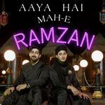 Aaya Hai Mah-E-Ramzan