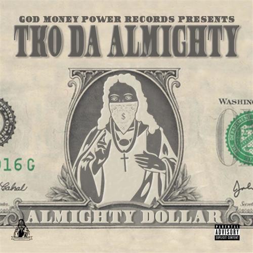 Almighty Dollar & Almighty Power