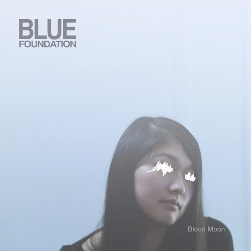 Blue Foundation “Dreams On Fire” (live), Watch Blue Foundation performe  their song “Dreams On Fire” from the album Blood Moon., By Blue Foundation