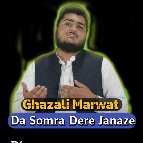 Da Somra Dere Janaze Di