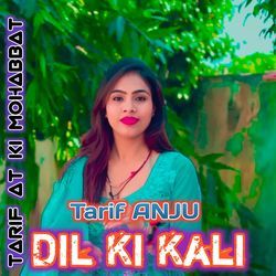 Dil Ki Kali