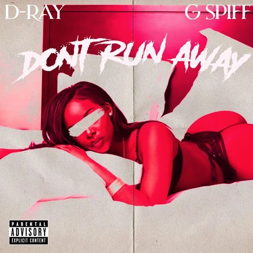 Don't Run Away