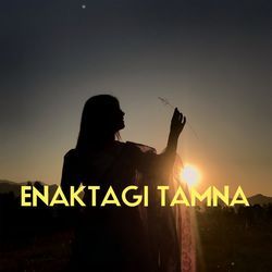 Enaktagi Tamna-Ii4mUBx0eVs