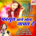 Fagun Aage Mola Nachan De