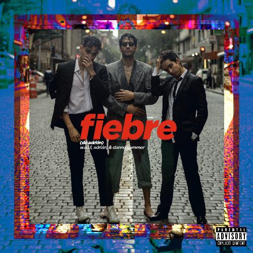 Fiebre (De Adrian) (Radio Mix)