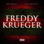 Freddy Krueger (feat. Tee Grizzley)