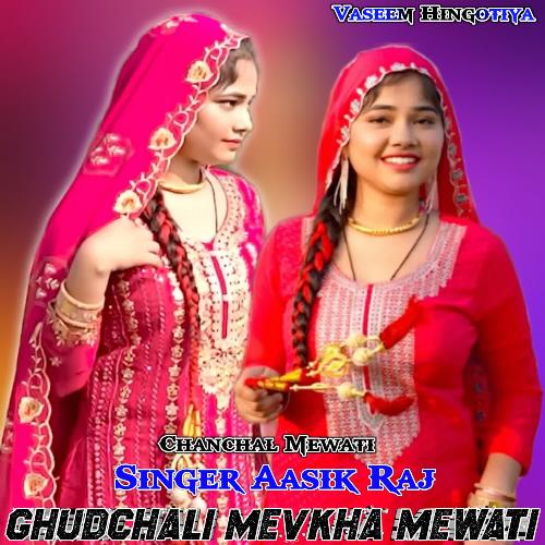 Ghudchali Mevkha Mewati